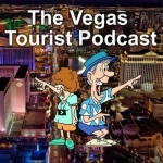 The Vegas Tourist Podcast