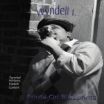 Prints on Blueprints by Wyndell L