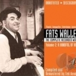 Complete Recorded Works, Vol. 2: A Handful of Keys by Fats Waller