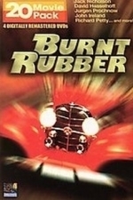 Burnt Rubber (2007)