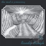 Road Is Promising by Randy Baugh