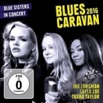 Blues Caravan: Blue Sisters by Ina Forsman / Layla Zoe / Tasha Taylor