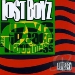 Love, Peace &amp; Nappiness by The Lost Boyz