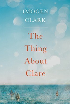 The Thing About Clare