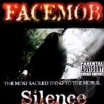 Silence by Facemob