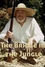 The Bridge in the Jungle (1970)