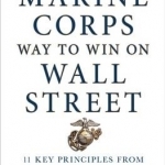 The Marine Corps Way to Win on Wall Street