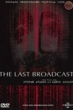 The Last Broadcast (1998)