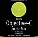 Learn Objective-C on the Mac: for OS X and iOS
