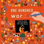 One Hundred Words: A First Handwriting Book
