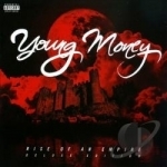 Rise of an Empire by Young Money