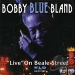 Live on Beale Street by Bobby &quot;Blue&quot; Bland