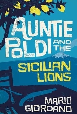 Auntie Poldi and the Sicilian Lions