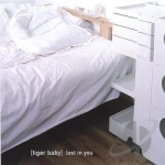 Lost in You by Tiger Baby