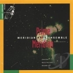 Prime Meridian by Meridian Arts Ensemble