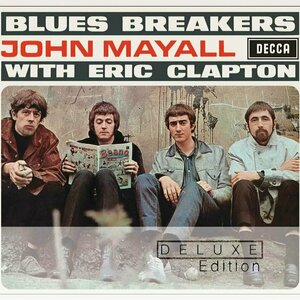Blues Breaker with Eric Clapton by John Mayall &amp; The Blues Breakers