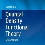 Quantal Density Functional Theory: 2016