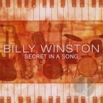 Secret In A Song by Billy Winston