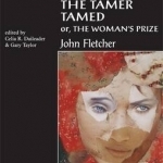 The Tamer Tamed: Or, The Woman's Prize