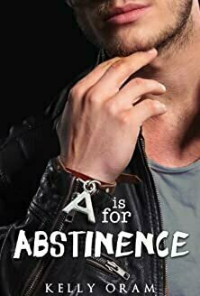 A is for Abstinence (V is for Virgin #2)