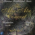 Abu-Ata Concert by Shajarian &amp; Lotfi