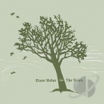 In the Trees by Giant Value