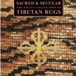 Sacred and Secular: The Piccus Collection of Tibetan Rugs