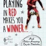 Why Playing in Red Makes You a Winner...