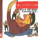 Hold on Now, Youngster... by Los Campesinos