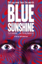 Blue Sunshine (1976)