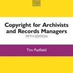 Copyright for Archivists and Records Managers