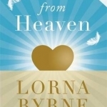 Love from Heaven: Now Includes a 7 Day Path to Bring More Love into Your Life