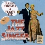 Sing Songs from the Jazz Singer Soundtrack by Danny Thomas