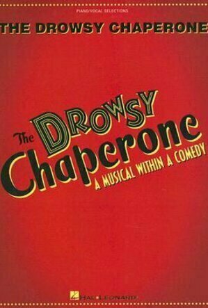 The Drowsy Chaperone