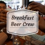 Breakfast Beer Crew