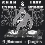 Mobsta Muzic by SHAH Cypha &amp; Lady Bishop