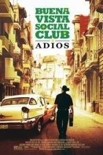 Buena Vista Social Club:Adios  (2017)