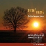 Pierne, Vierne: Quintettes pour piano by Lemelin / Pierne / Vierne