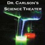 Dr. Carlson&#039;s Science Theater