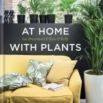 At Home with Plants