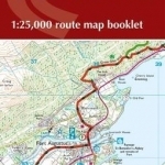 The Great Glen Way Map Booklet: 1:25,000 OS Route Mapping