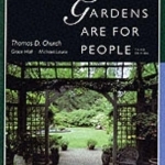 Gardens are for People