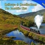 Railways &amp; Recollections
