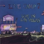 Live in Las Vegas by Love Camp 7