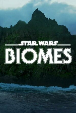 Star Wars Biomes (2021)
