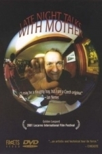 Late Night Talks With Mother (2001)