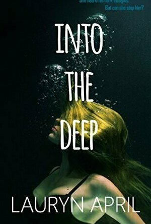 Into the Deep (Into the Deep #1)