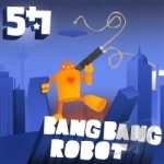 Bang Bang Robot by Five Four