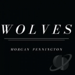 Wolves by Morgan Pennington