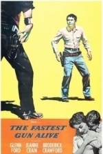 The Fastest Gun Alive (1956)